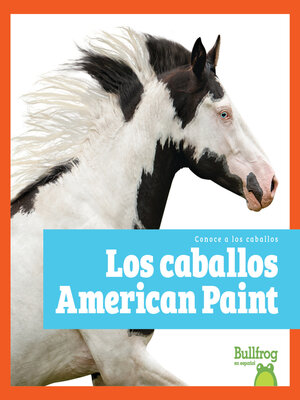 cover image of Los caballos American Paint
